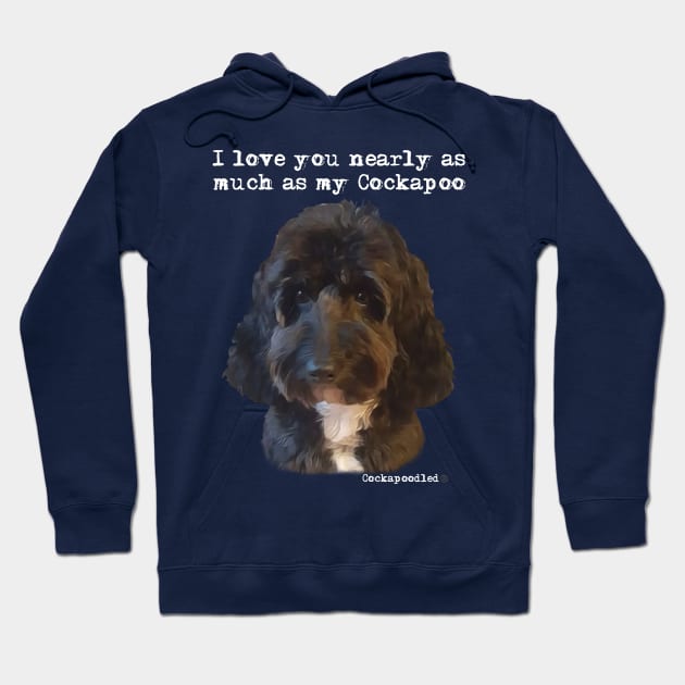 Cockapoo Love Hoodie by WoofnDoodle 